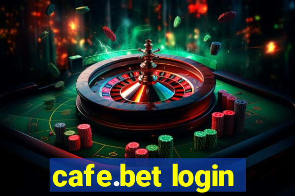 cafe.bet login